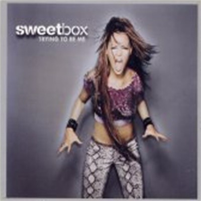 Sweetbox / Trying To Be Me (Single)