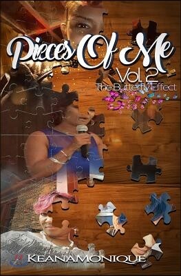 Pieces of Me Volume 2: The Butterfly Effect
