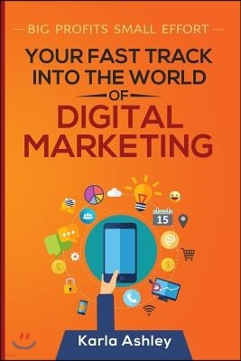 Your fast track into the world of digital marketing