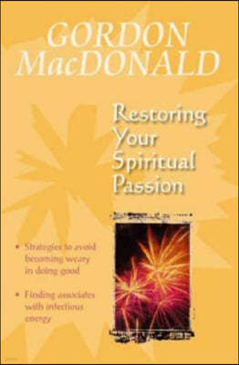 Restoring Your Spiritual Passion