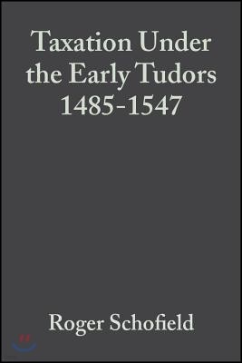 Tax Early Tudors 1485-1547