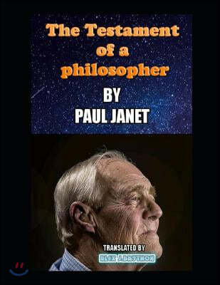 The Testament of a Philosopher