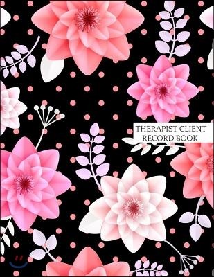 Therapist Client Record Book: Supervisor & Counselors Reference Guide for Therapists, Managers & Social Work Step by Step Definitive Reference for L