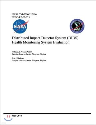 Distributed Impact Detector System (Dids) Health Monitoring System Evaluation
