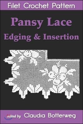 Pansy Lace Edging & Insertion Filet Crochet Pattern: Complete Instructions and Chart