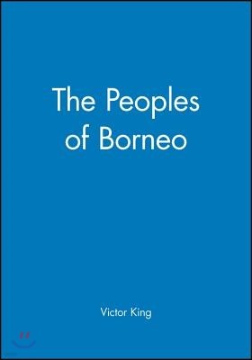 The Peoples of Borneo: 1460-1610