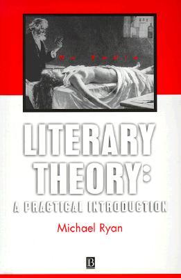 Literary Theory : A Practical Introduction