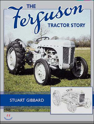 The Ferguson Tractor Story