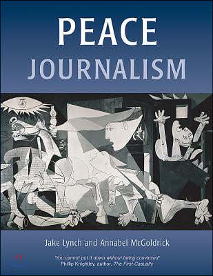 Peace Journalism: Conflict & Peacebuilding