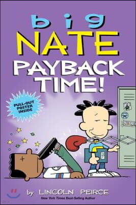 Big Nate: Payback Time!: Volume 20