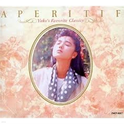 YUKO ASANO - Aperitif Yukos favorite classics