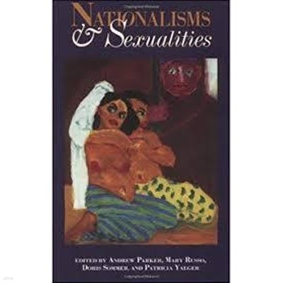 Nationalisms and Sexualities (Paperback, 영인본)