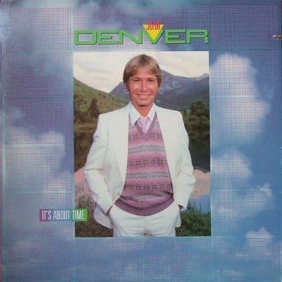 JOHN DENVER - IT'S ABOUT TIME