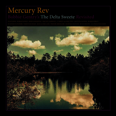 Mercury Rev — Bobbie Gentry's The Delta Sweete Revisited 앨범 커버
