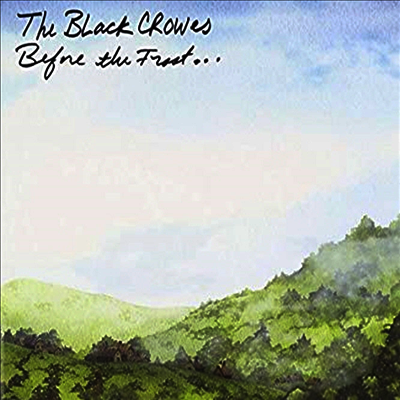 Black Crowes — Before The Frost.. Until The Freeze 앨범 커버