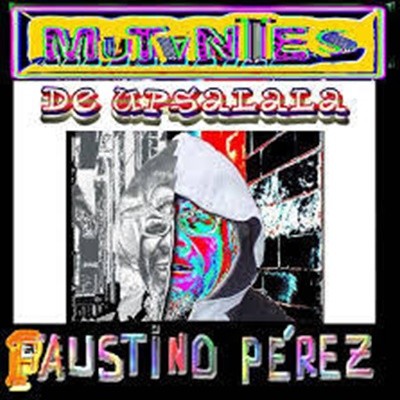 MUTANTES DE UPSALALA (Faustino Perez) (Paperback)