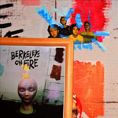 SWMRS — Berkeley's On Fire 앨범 커버
