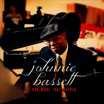 Johnnie Bassett - I Can Make That Happen (CD)