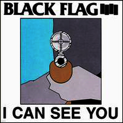 Black Flag — I Can See You 앨범 커버