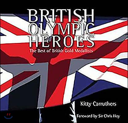 British Olympic Heroes