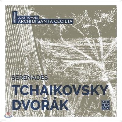 Archi di Santa Cecilia 차이코프스키 / 드보르작: 현을 위한 세레나데 (Tchaikovsky / Dvorak: Serenades for Strings)