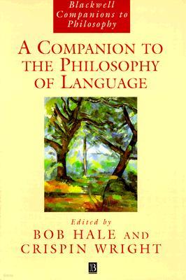 A Companion to the Philosophy of Language