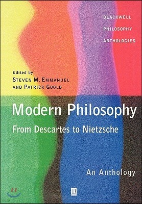 Modern Philosophy - From Descartes to Nietzsche: An Anthology