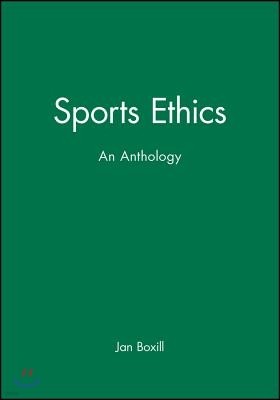 Sports Ethics: An Anthology