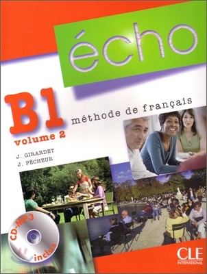 Echo (Nouvelle Version) : Livre De L'Eleve + Portfolio + CD MP3 B1.2