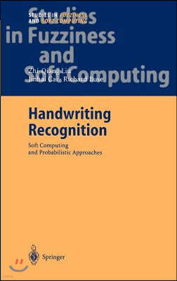 Handwriting Recognition: Soft Computing and Probabilistic Approaches