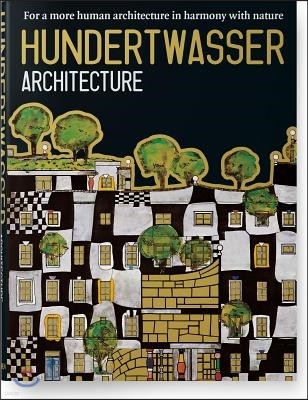 Hundertwasser. Architecture