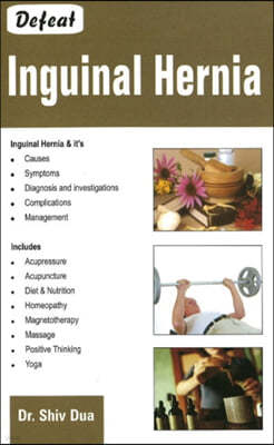 Defeat Inguinal Hernia