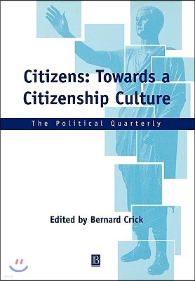 Citizens: Towards a Citizenship Culture