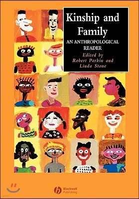 Kinship and Family: An Anthropological Reader