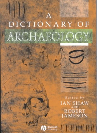 Dictionary of Archaeology