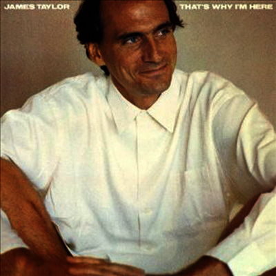 James Taylor — That's Why I'm Here (Limited Edition) 앨범 커버