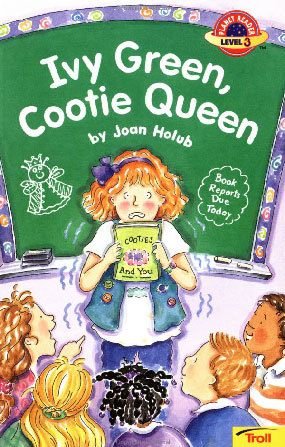 Ivy Green, Cootie Queen (Planet Reader, Level 3)