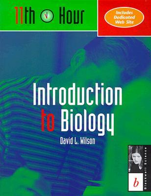 11th Hour: Introduction to Biology