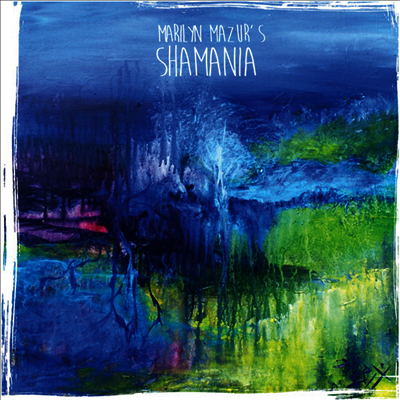 Marilyn Mazur — Shamania (Gatefold) 앨범 커버