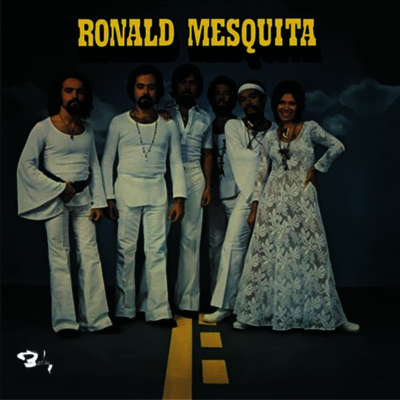 Ronald Mesquita - Bresil 72 (Vinyl LP)