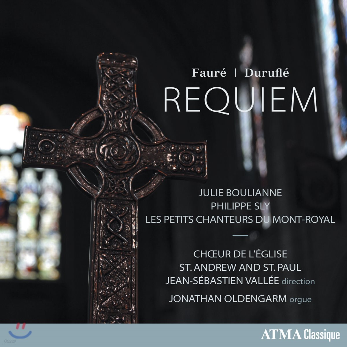 Jean-Sebastien Vallee 포레 / 뒤뤼플레: 레퀴엠 (Faure / Durufle: Requiems)