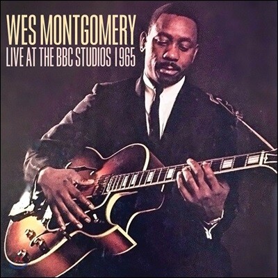 Wes Montgomery — Live at The BBC Studios '65 앨범 커버