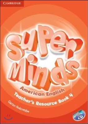 Super Minds American English Level 4 Teacher's Resource Book with Audio CD