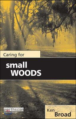 Caring for Small Woods