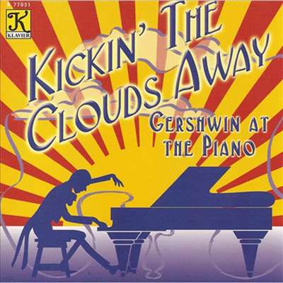 George Gershwin - Kickin The Clouds Away (CD)