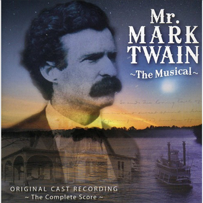 O.S.T. - Mr. Mark Twain: The Musical (Original Cast Recording)(CD)