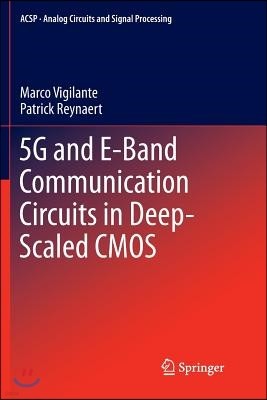 5g and E-Band Communication Circuits in Deep-Scaled CMOS