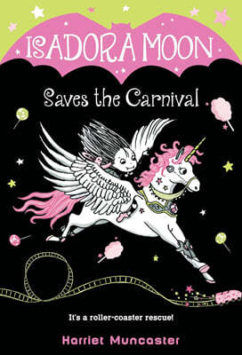 Isadora Moon #06 : Saves the Carnival