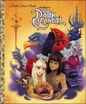 The Dark Crystal (Little Golden Book)