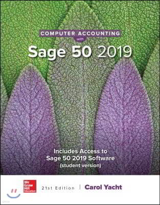 Computer Accounting with Sage 50 2019